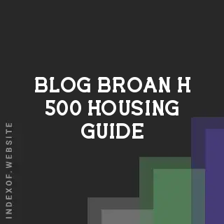 Broan H-500 Housing Guide: Installation and Maintenance for Bathroom Fans | Logo - Indexof